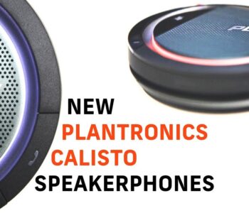 Plantronics Launches New Calisto Portable USB Speakerphones to Make Conference Calls Easy for Mobile and Remote Workers